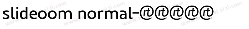 slideoom normal字体转换